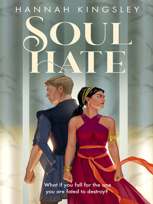 Title details for Soul Hate by Hannah Kingsley - Available